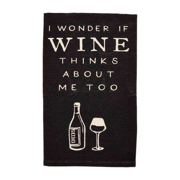 Mud Pie Wine Towels - I wonder if wine thinks about me too