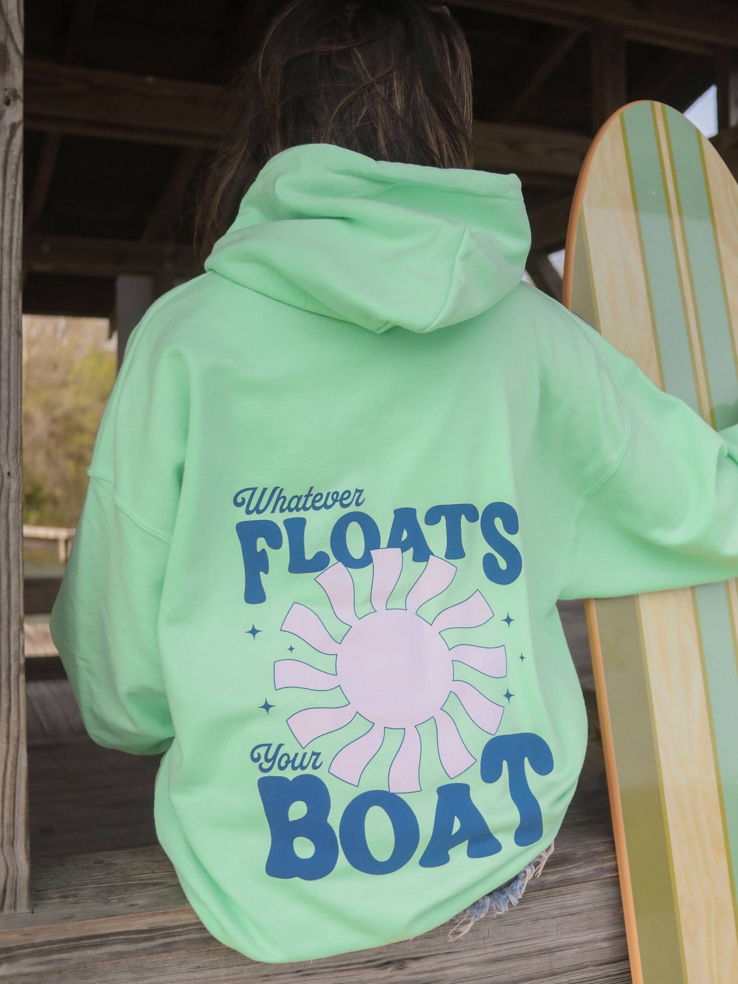 WHATEVER FLOATS YOUR BOAT HOODIE (FRONT + BACK): S